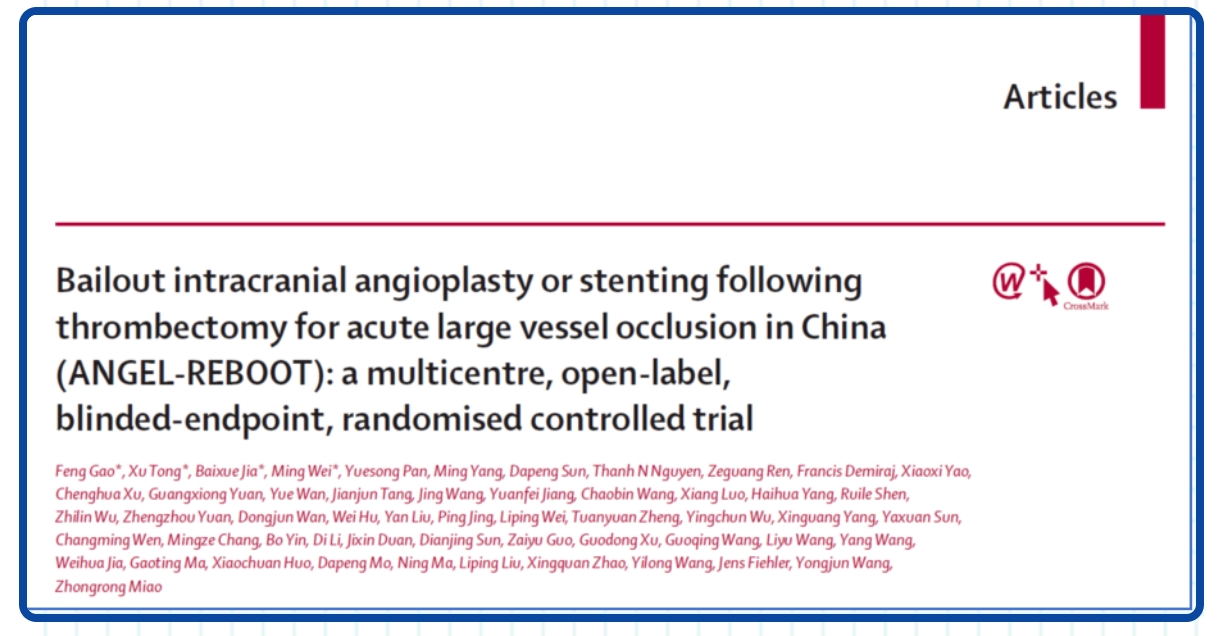 祝贺！缪中荣教授、高峰教授团队ANGEL-REBOOT研究结果在国际顶级神经病学期刊在线发表！